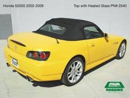 Honda S2000 2002-2009 Replacement Convertible Top with Heated Glass Window